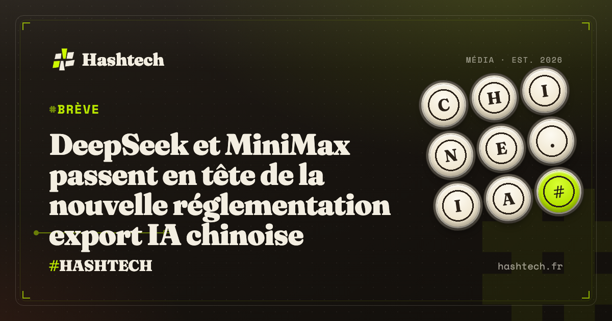 Illustration editoriale Hashtech : Chine controles export IA DeepSeek MiniMax, fond retro-tech